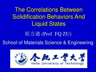 The Correlations Between Solidification Behaviors And Liquid States