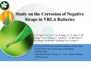 Study on the Corrosion of Negative Straps in VRLA Batteries