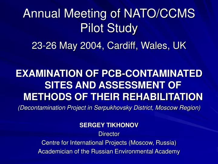annual meeting of nato ccms pilot study