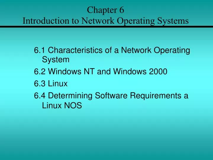 chapter 6 introduction to network operating systems