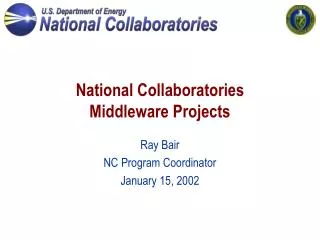 National Collaboratories Middleware Projects