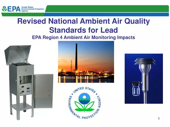 revised national ambient air quality standards for lead epa region 4 ambient air monitoring impacts