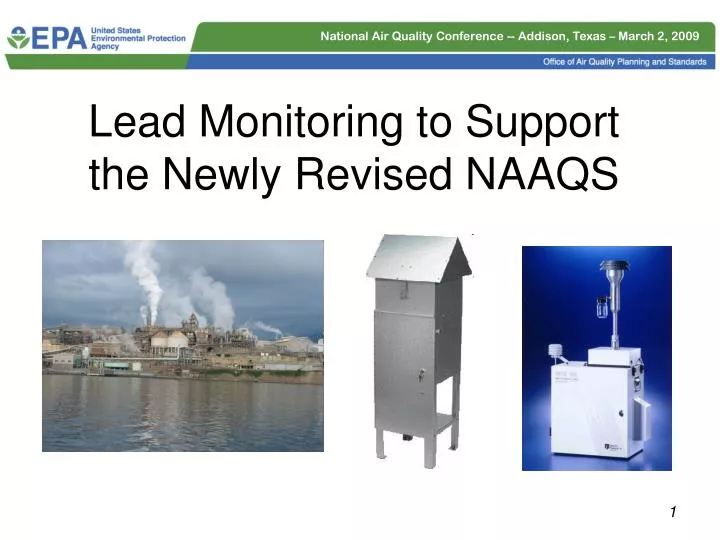 lead monitoring to support the newly revised naaqs