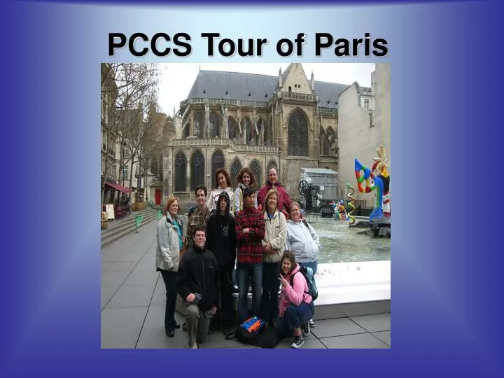 pccs tour of paris