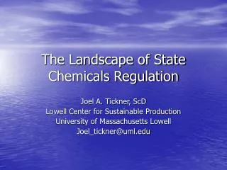 The Landscape of State Chemicals Regulation