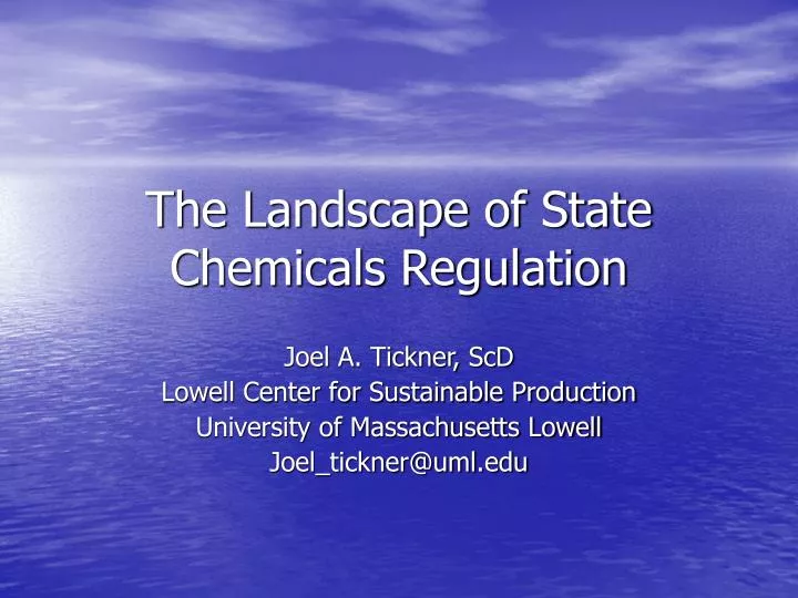 the landscape of state chemicals regulation