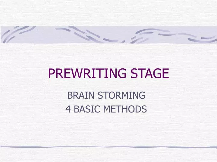 prewriting stage