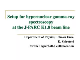 Setup for hypernuclear gamma-ray spectroscopy at the J-PARC K1.8 beam line