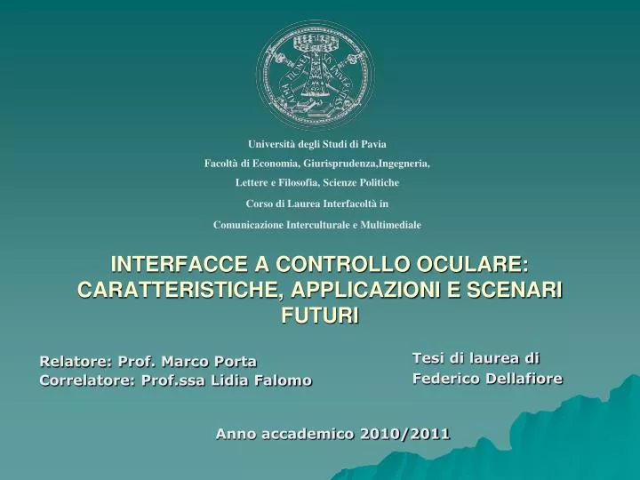 interfacce a controllo oculare caratteristiche applicazioni e scenari futuri