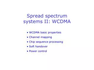 Spread spectrum systems II: WCDMA