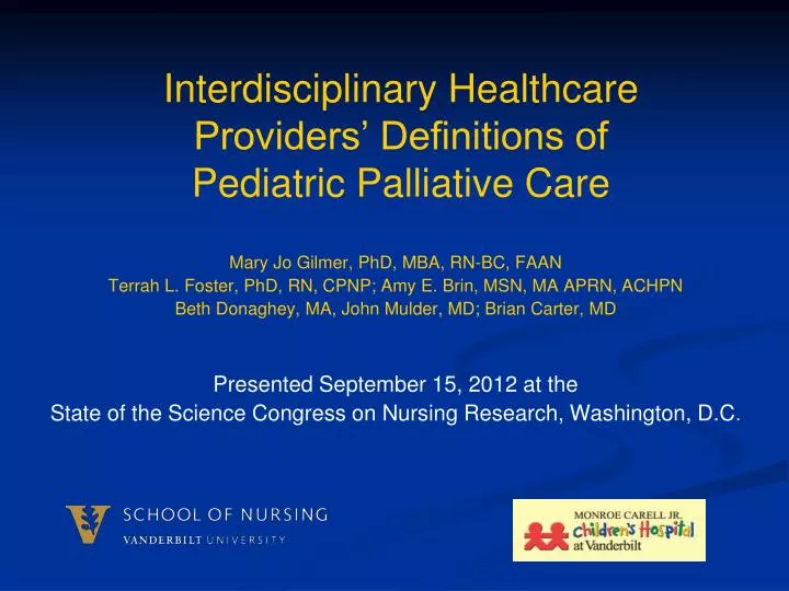 interdisciplinary healthcare providers definitions of pediatric palliative care