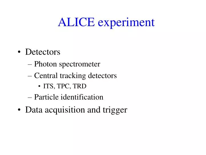 alice experiment