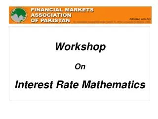 Workshop On Interest Rate Mathematics