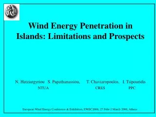 Wind Energy Penetration in Islands: Limitations and Prospects