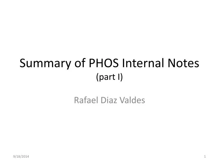 summary of phos internal notes part i