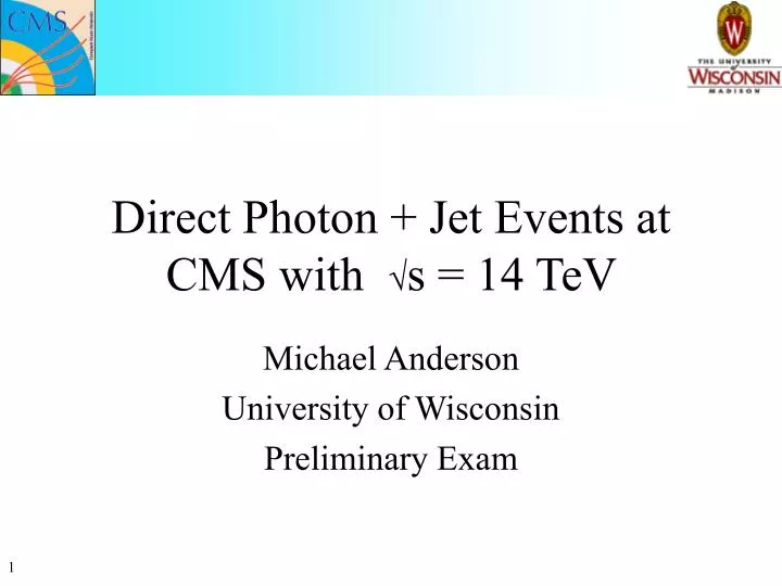direct photon jet events at cms with s 14 tev