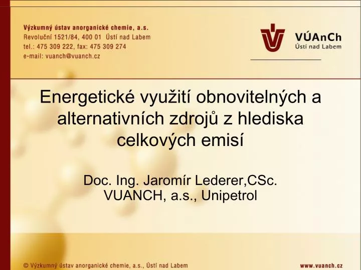 energetick vyu it obnoviteln ch a alternativn ch zdroj z hlediska celkov ch emis