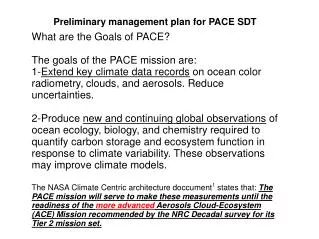 Preliminary management plan for PACE SDT