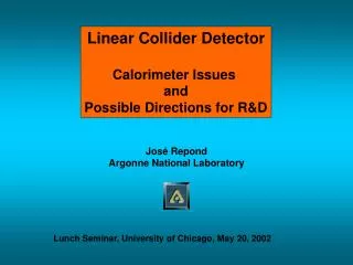 Linear Collider Detector Calorimeter Issues and Possible Directions for R&amp;D