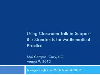 Triangle High Five Math Summit 2012