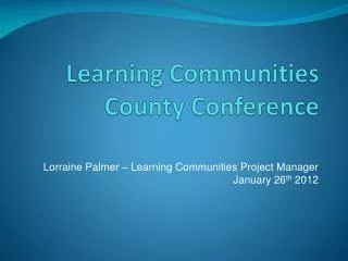 Learning Communities County Conference