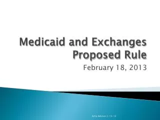 Medicaid and Exchanges Proposed Rule