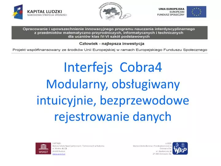 interfejs cobra4 m odularny obs ugiwany intuicyjnie bezprzewodowe rejestrowanie danych