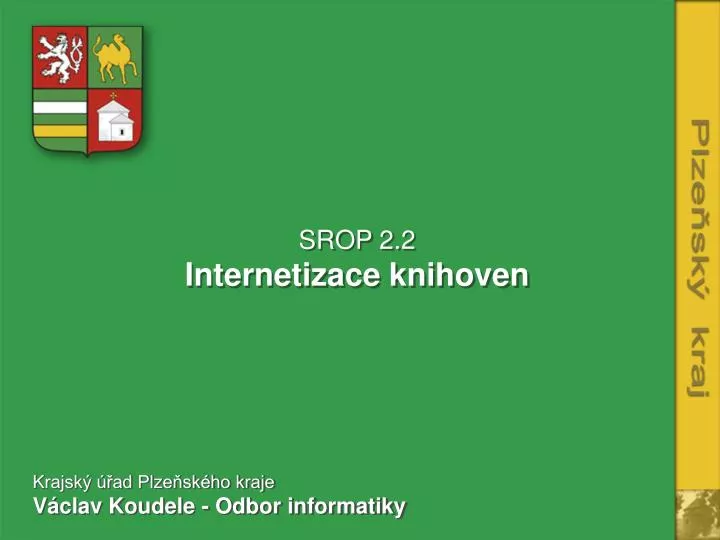 srop 2 2 internetizace knihoven