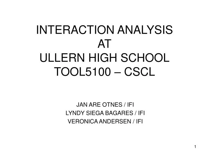 interaction analysis at ullern high school tool5100 cscl