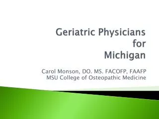 Geriatric Physicians for Michigan
