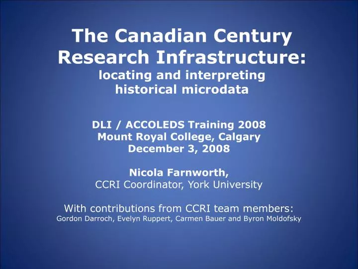 the canadian century research infrastructure locating and interpreting historical microdata