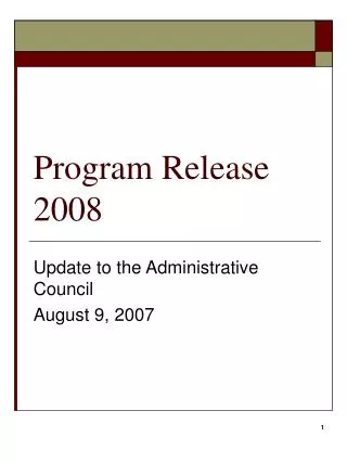Program Release 2008