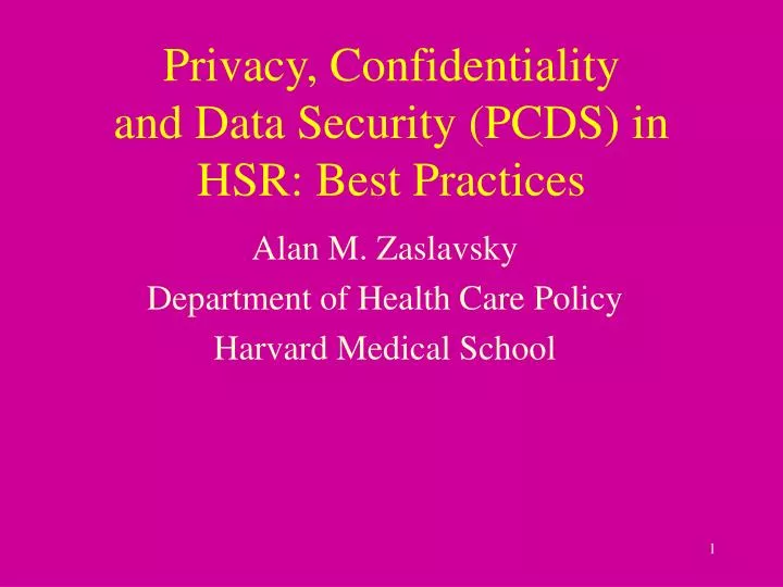 privacy confidentiality and data security pcds in hsr best practices