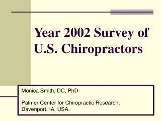 Year 2002 Survey of U.S. Chiropractors