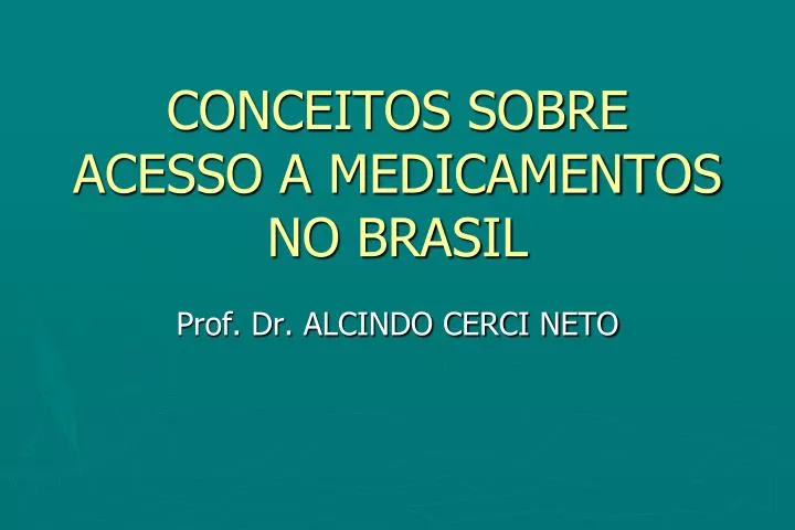 conceitos sobre acesso a medicamentos no brasil