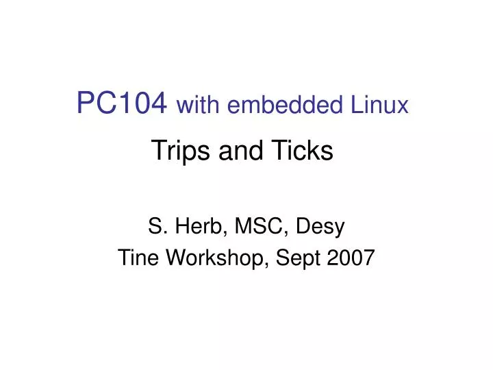 pc104 with embedded linux trips and ticks
