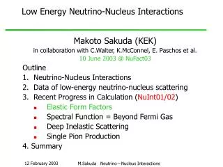 Low Energy Neutrino-Nucleus Interactions