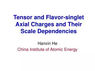 Tensor and Flavor-singlet Axial Charges and Their Scale Dependencies