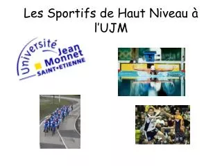 les sportifs de haut niveau l ujm