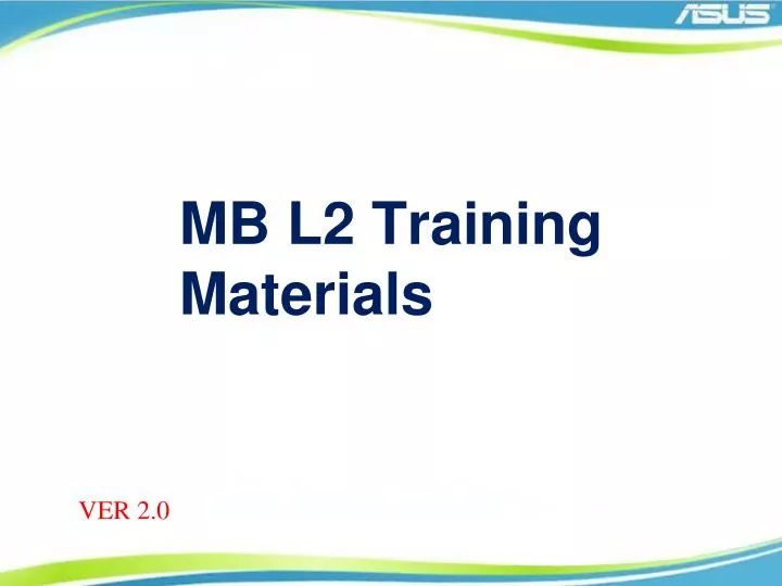 mb l2 training materials