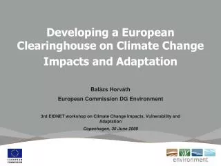 Developing a European Clearinghouse on Climate Change Impacts and Adaptation