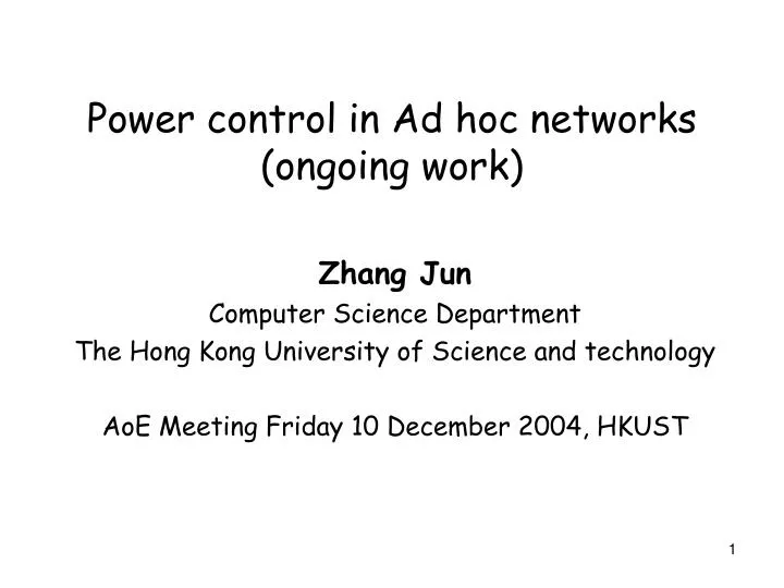 power control in ad hoc networks ongoing work