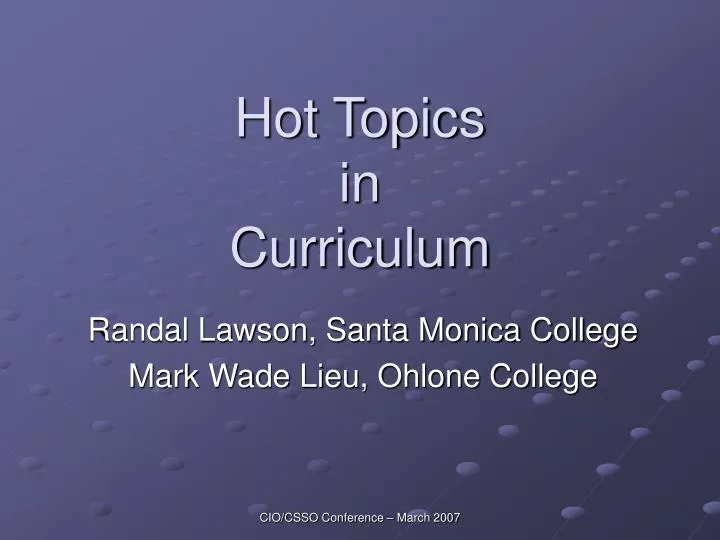 hot topics in curriculum