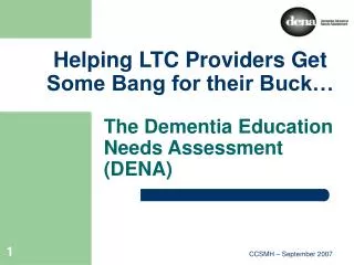 Helping LTC Providers Get Some Bang for their Buck…