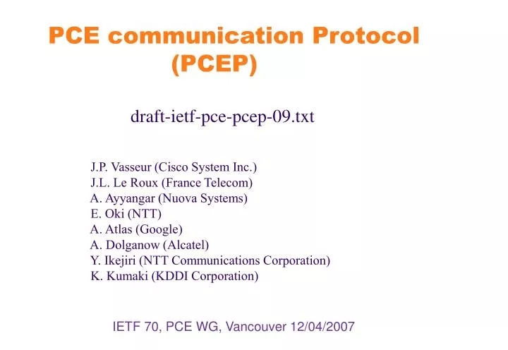 ietf 70 pce wg vancouver 12 04 2007