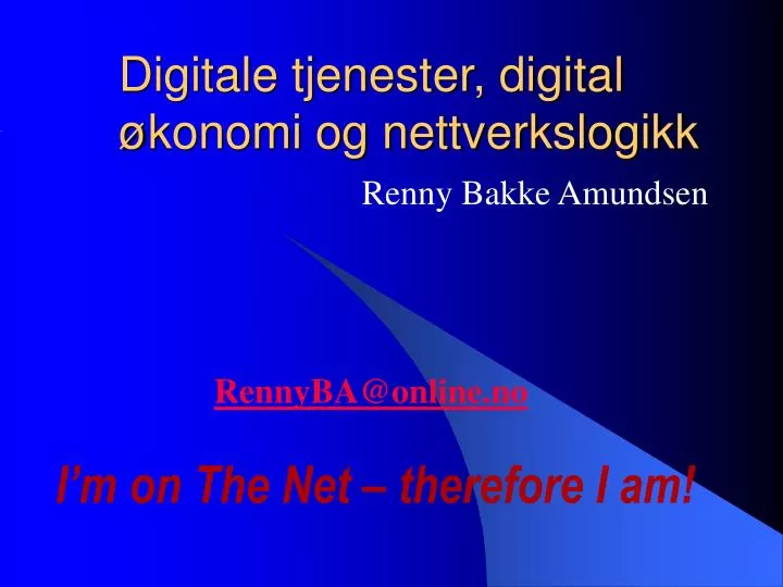 digitale tjenester digital konomi og nettverkslogikk