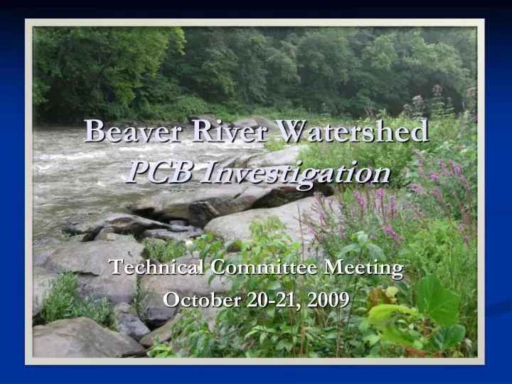 beaver river watershed pcb investigation