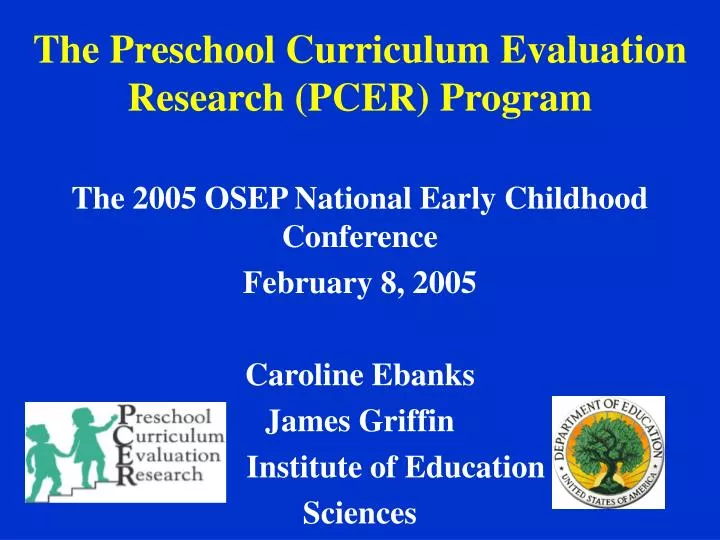 the preschool curriculum evaluation research pcer program