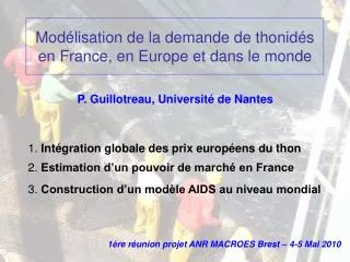 Modélisation de la demande de thonidés en France, en Europe et dans le monde