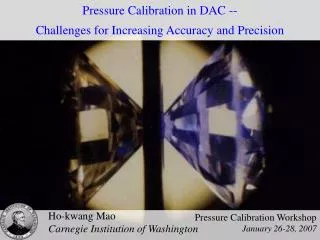 Pressure Calibration in DAC -- Challenges for Increasing Accuracy and Precision